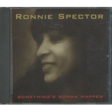 RONNIE SPECTOR Something's Gonna Happen (Bad Girl Sounds – 0010) USA 2003 CD RONNIE SPECTOR Something's Gonna Happen (Bad Girl Sounds – 0010) USA 2003 CD